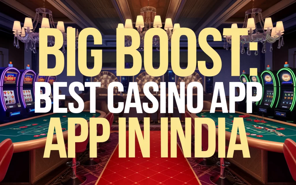 Best Casino App in India Featured